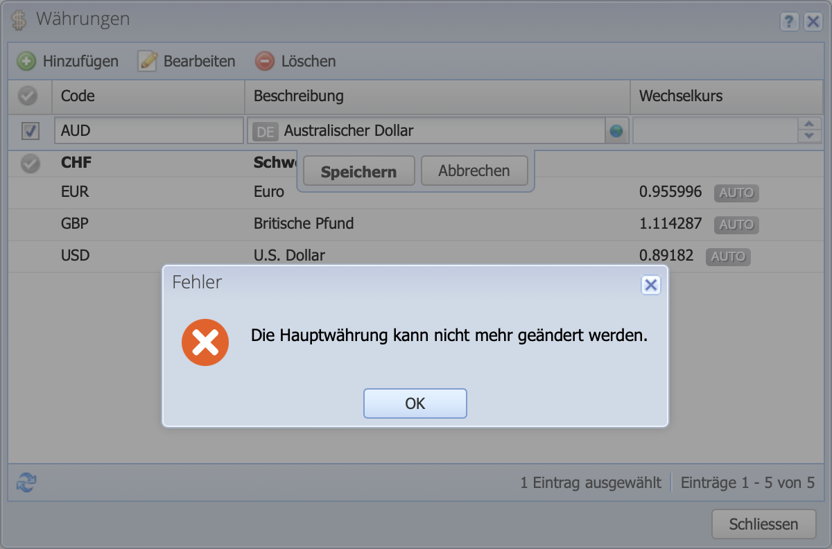 Screenshot Fehlermeldung wenn die Hauptwährung nicht mehr geändert werden kann.