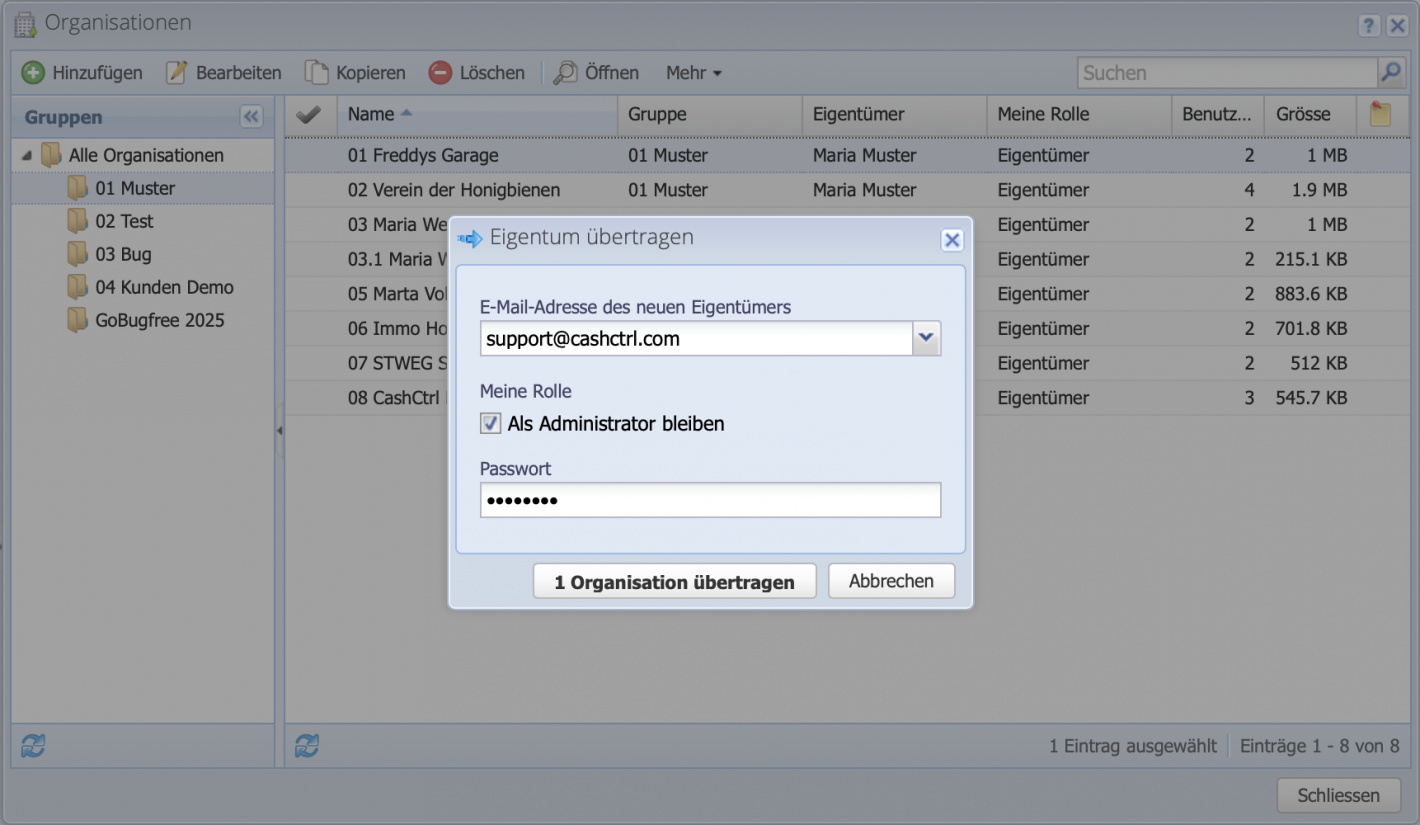 Screenshot der Organisationen &Uuml;bersicht wo die Eigent&uuml;merschaft einer Organisation &uuml;bertragen werden kann