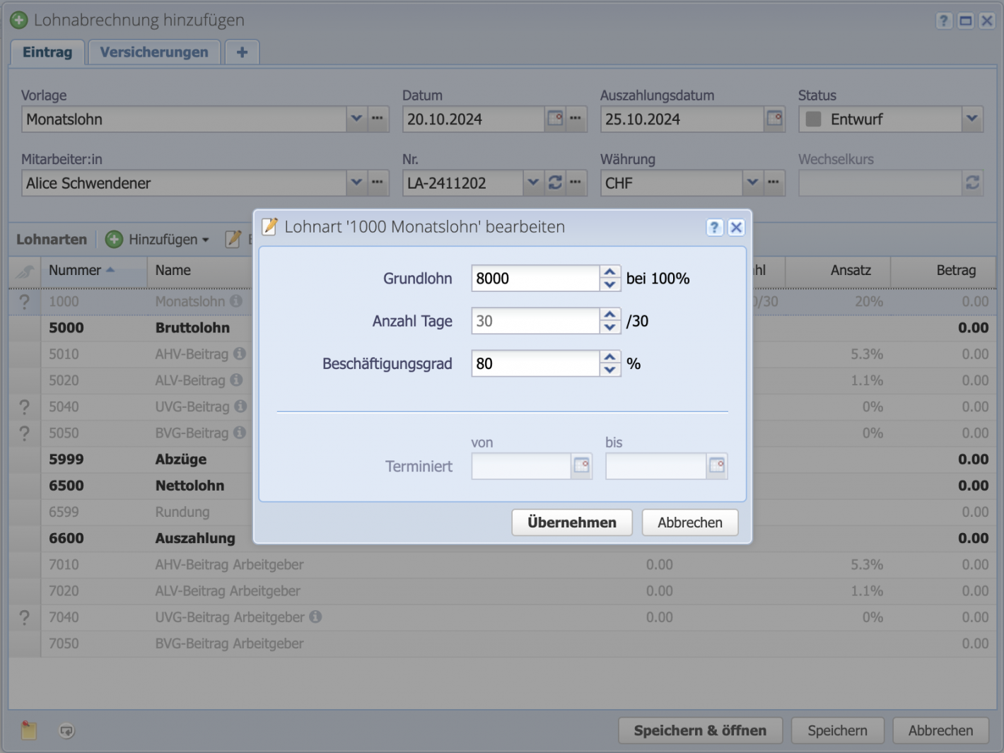 Screenshot des Bearbeiten Fensters des Monatslohns zur Eingabe des Grundlohns, der Anzahl Tage sowie Beschäftigungsgrad