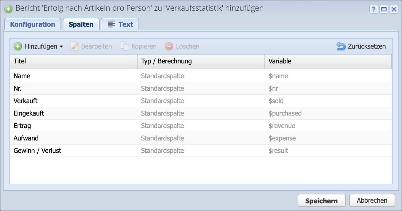 Screenshot der Konfiguration eines Berichts mit dem Spalten Reiter, wo Spalten hinzugefügt, gelöscht und verschoben werden können.