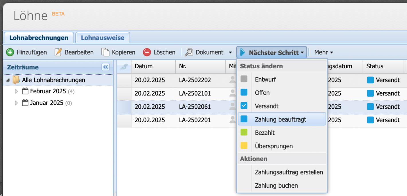 Screenshot des "n&auml;chster Schritt" Dropdown Men&uuml;s wo der n&auml;chste Status gesetzt wird